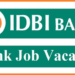 IDBI बँकेत नोकरीची मोठी संधी; 1500 पेक्षा जास्त जागा